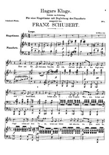 Hagars Klage (Hagar's Lament), D.5: For voice and piano by Franz Schubert