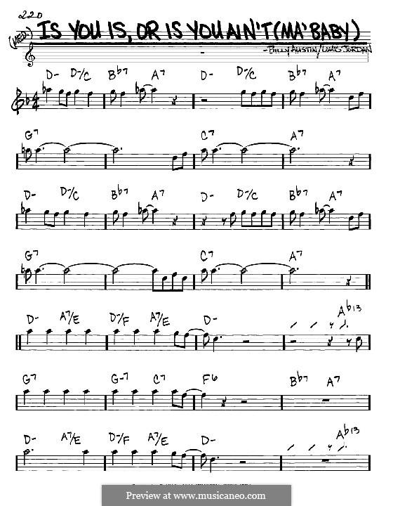 Is You Is or Is You Ain't My Baby?: Melody and chords - Eb instruments by Billy Austin, Louis Jordan