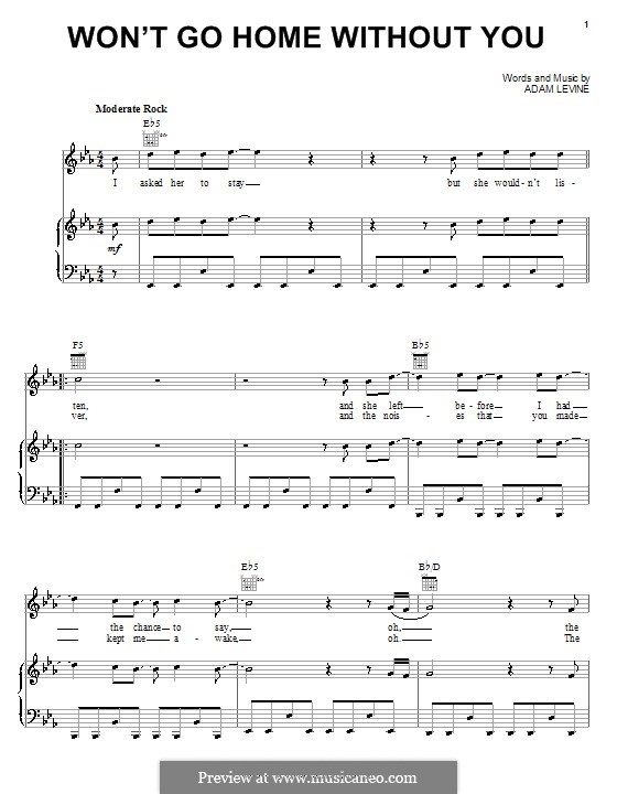 Won't Go Home without You (Maroon 5): For voice and piano (or guitar) by Adam Levine