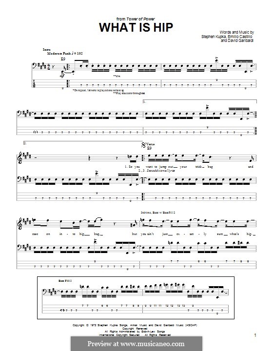 What Is Hip (Tower of Power): For bass guitar with tab by David Garibaldi, Emilio Castillo, Stephen Kupka