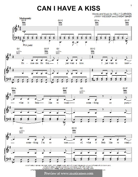 Can I Have a Kiss (Kelly Clarkson): For voice and piano (or guitar) by Dwight Baker, Jimmy Messer
