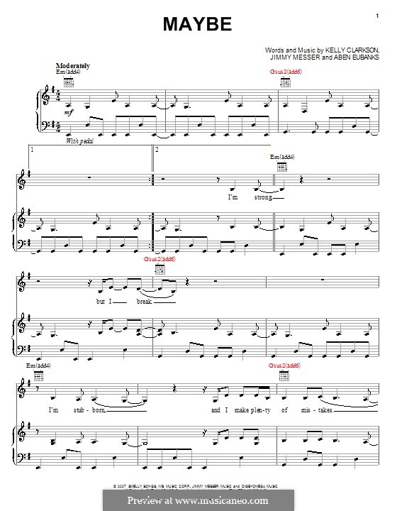 Maybe (Kelly Clarkson): For voice and piano (or guitar) by Aben Eubanks, Jimmy Messer