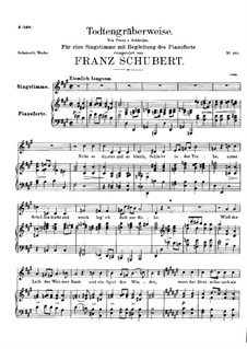 Todtengräberweise (Gravedigger's Song), D.869: For voice and piano by Franz Schubert