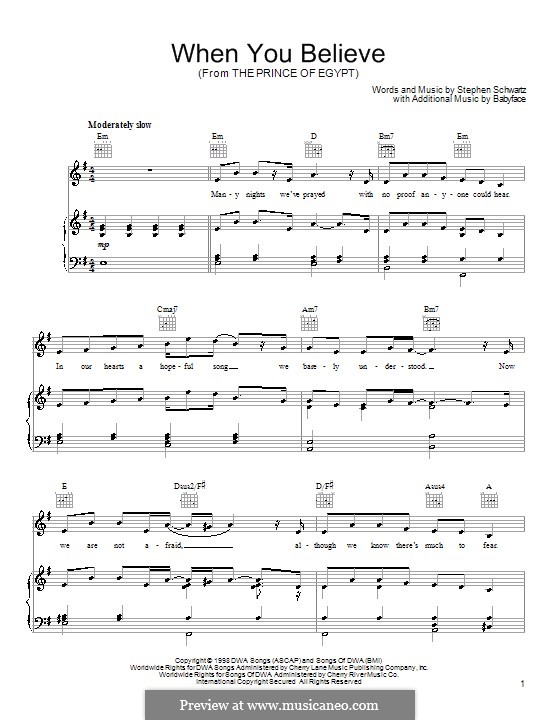 When You Believe (from The Prince of Egypt): For voice and piano or guitar (Mariah Carey and Whitney Houston) by Stephen Schwartz