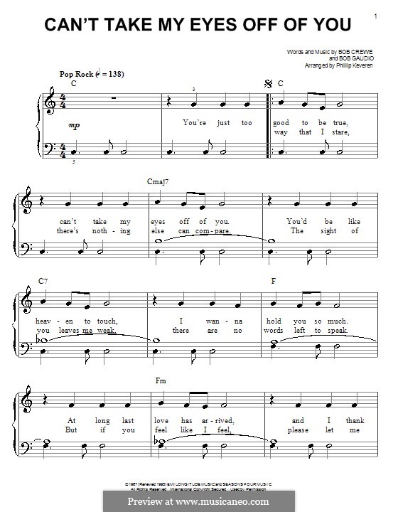 Can't Take My Eyes Off of You (Frankie Valli & The Four Seasons): For easy piano by Bob Crewe, Bob Gaudio