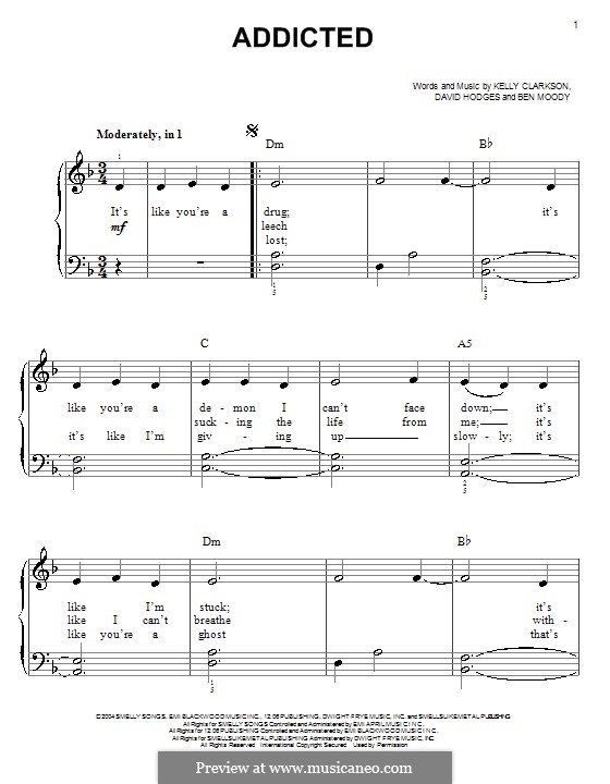 Addicted (Kelly Clarkson): For easy piano by Ben Moody, David Hodges