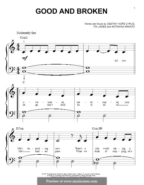 Good and Broken (Hannah Montana): For piano (very easy version) by Antonina Armato, Destiny Hope Cyrus, Timothy James