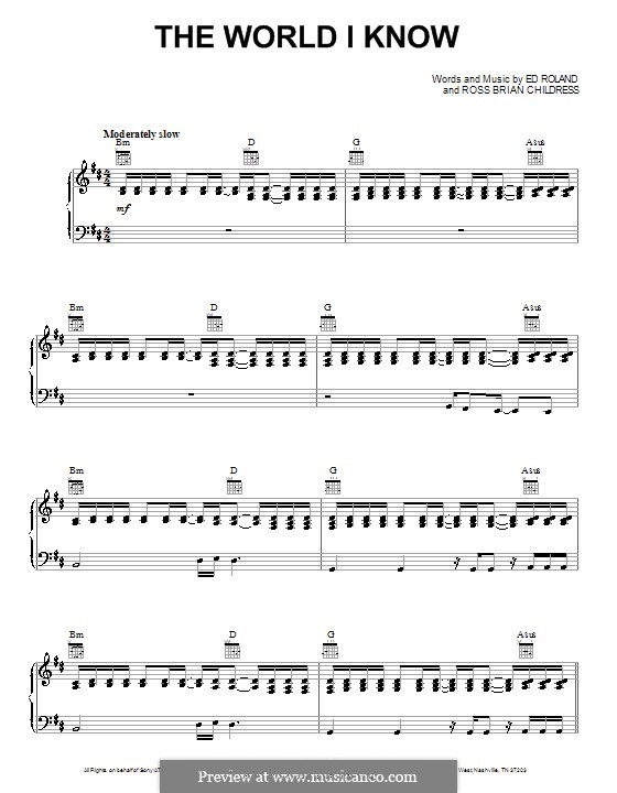 The World I Know (Collective Soul): For voice and piano (or guitar) by Ed Roland, Ross Brian Childress