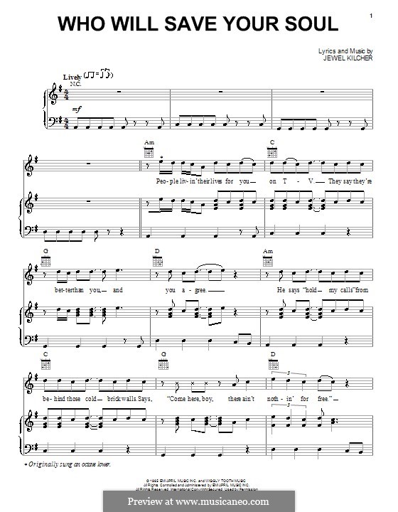 Who Will Save Your Soul (Jewel): For voice and piano (or guitar) by Jewel Kilcher