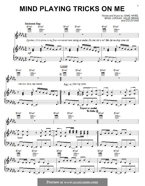 Mind Playing Tricks on Me (Geto Boys): For voice and piano (or guitar) by Brad Jordan, Doug King, Isaac Hayes, Willie Dennis