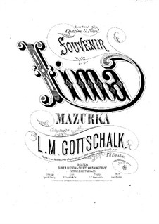 Souvenir de Lima. Mazurka, Op.74: Souvenir de Lima. Mazurka by Louis Moreau Gottschalk