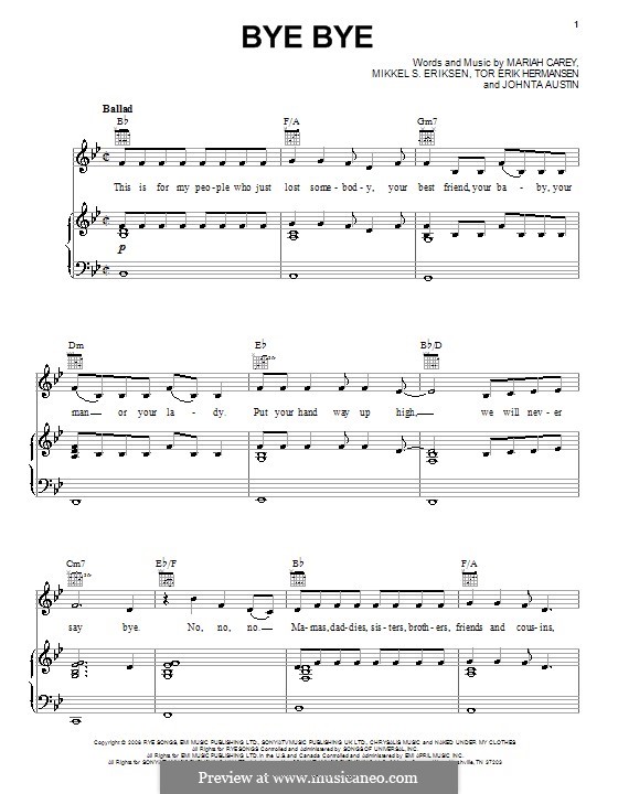 Bye Bye (Mariah Carey): For voice and piano (or guitar) by Johntá Austin, Mikkel Storleer Eriksen, Tor Erik Hermansen