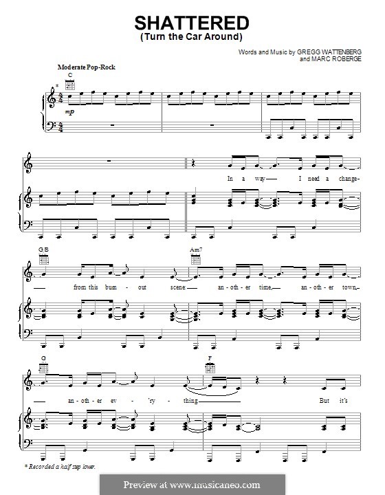 Shattered (Turn the Car Around): For voice and piano or guitar (O.A.R.) by Gregg Wattenberg, Marc Roberge