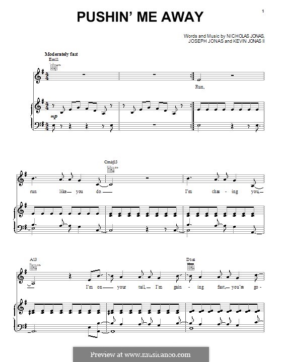 Pushin' Me Away (Jonas Brothers): For voice and piano (or guitar) by Joseph Jonas, Kevin Jonas Sr., Nicholas Jonas