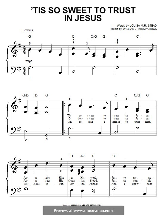 'Tis So Sweet to Trust in Jesus: For piano (very easy version) by William (James) Kirkpatrick