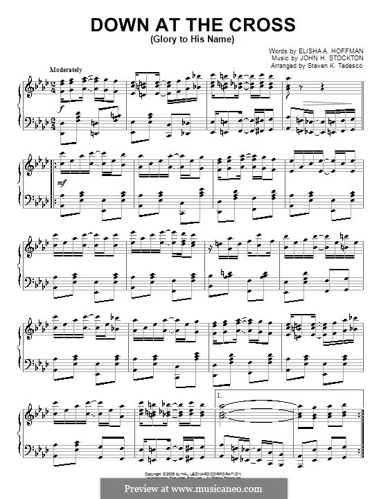 Down at the Cross (Glory to His Name): For piano by John H. Stockton