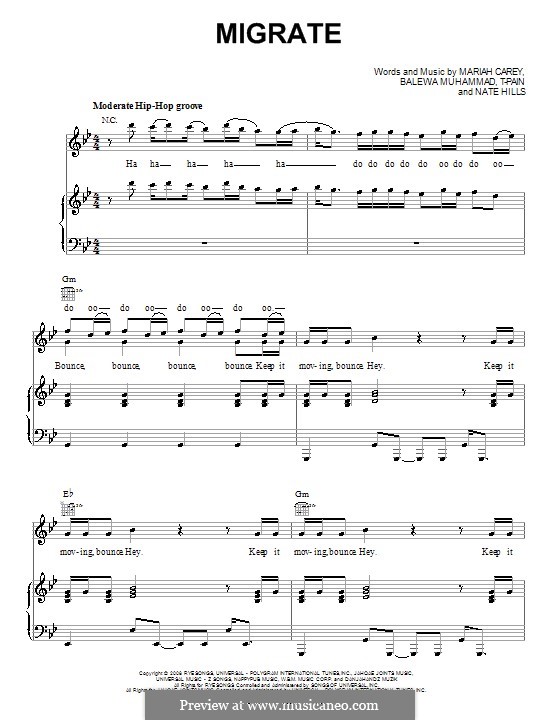 Migrate (Mariah Carey): For voice and piano (or guitar) by T-Pain, Balewa Muhammad, Floyd Nathaniel Hills