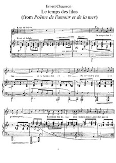Poème de l'amour et de la mer, Op.19: Le temps des lilas, for Voice and Piano by Ernest Chausson