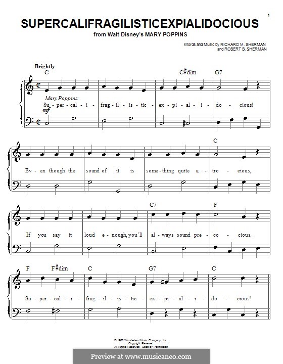 Supercalifragilisticexpialidocious (from Mary Poppins), for Piano: Easy version by Richard M. Sherman, Robert B. Sherman
