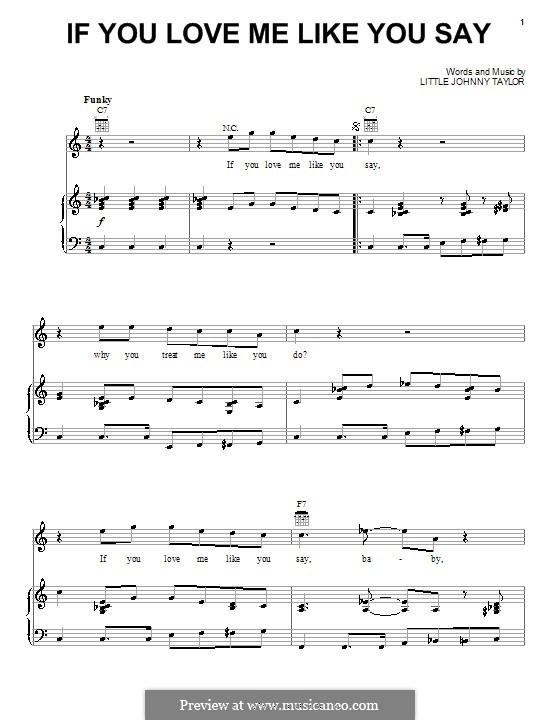 If You Love Me Like You Say: For voice and piano (or guitar) by Little Johnny Taylor