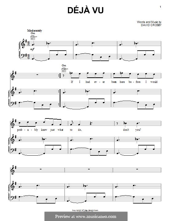 Deja Vu (Crosby, Stills & Nash): For voice and piano (or guitar) by David Crosby