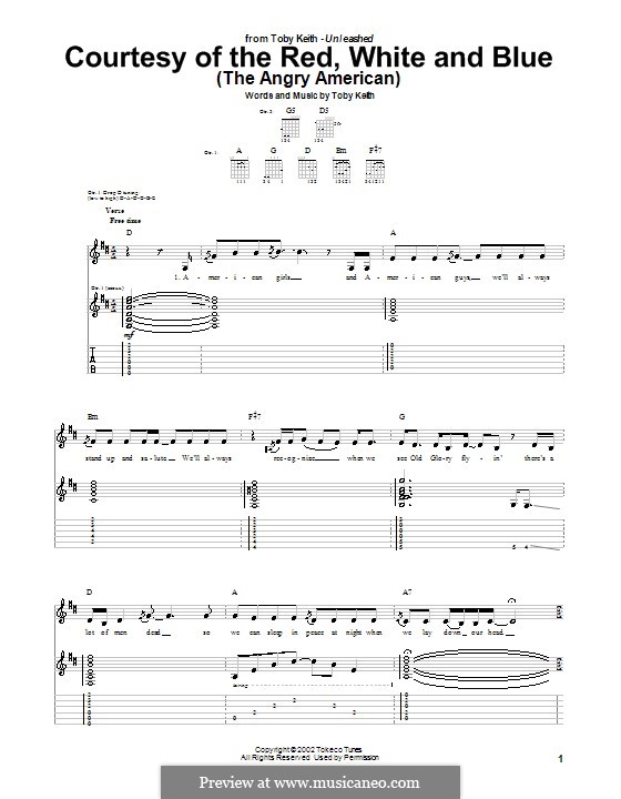 Courtesy of the Red, White and Blue (The Angry American): For guitar with tab by Toby Keith