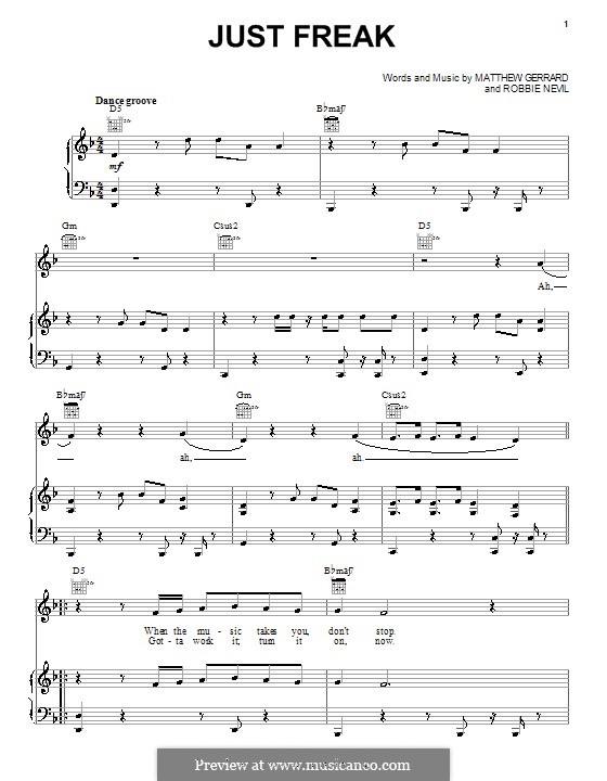 Just Freak (Spectacular! (Movie)): For voice and piano (or guitar) by Matthew Gerrard, Robbie Nevil