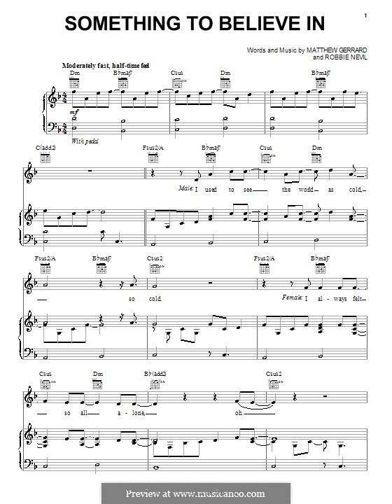 Something to Believe in (Spectacular! (Movie)): For vice and piano (or guitar) by Matthew Gerrard, Robbie Nevil