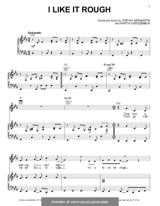 I Like It Rough (Lady Gaga): For voice and piano (or guitar) by Martin Kierszenbaum, Stefani Germanotta