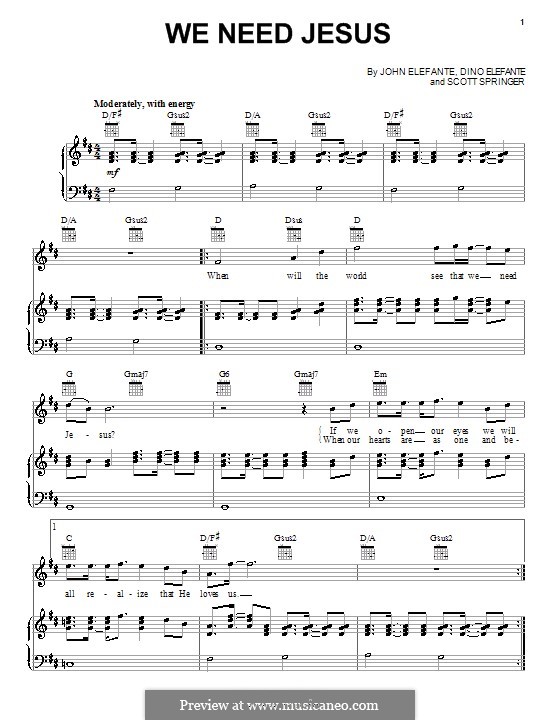 We Need Jesus: For voice and piano (or guitar) by Dino Elefante, Scott Springer