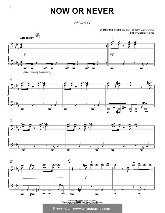 Now or Never (from High School Musical 3): For piano four hands by Matthew Gerrard, Robbie Nevil