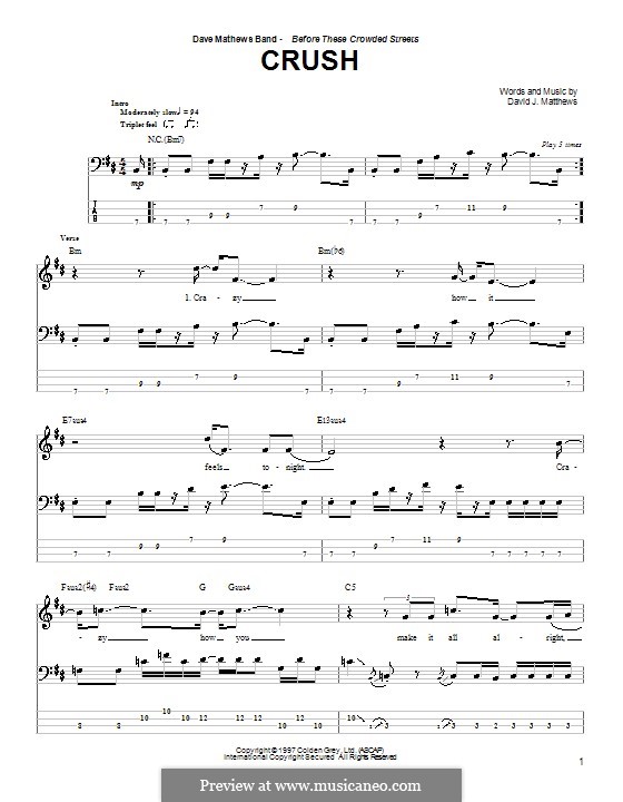 Crush (Dave Matthews Band): For bass guitar with tab by David J. Matthews