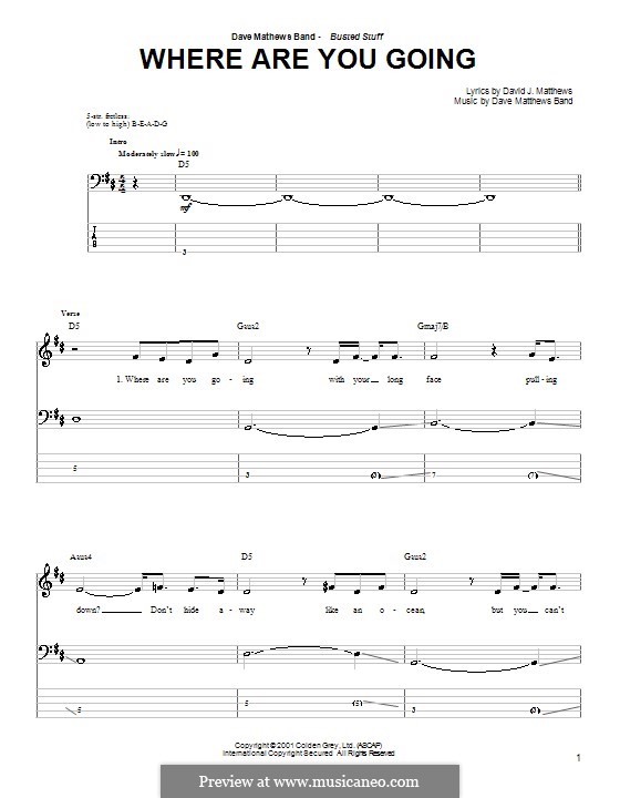 Where Are You Going (Dave Matthews Band): For bass guitar with tab by David J. Matthews