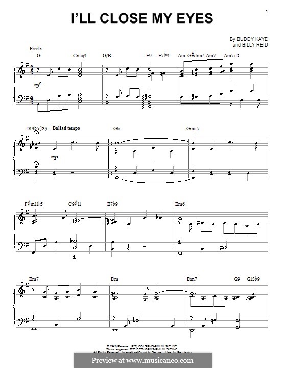 I'll Close My Eyes (Kenny Burrell): For piano by Billy Reid, Buddy Kaye
