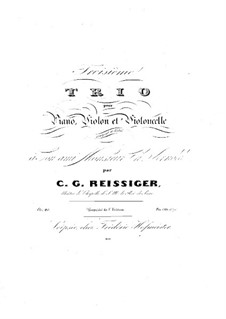 Piano Trio No.3, Op.40: Piano Trio No.3 by Carl Gottlieb Reissiger
