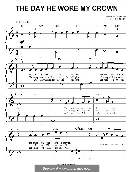 The Day He Wore My Crown: For piano (very easy version) by Phil Johnson