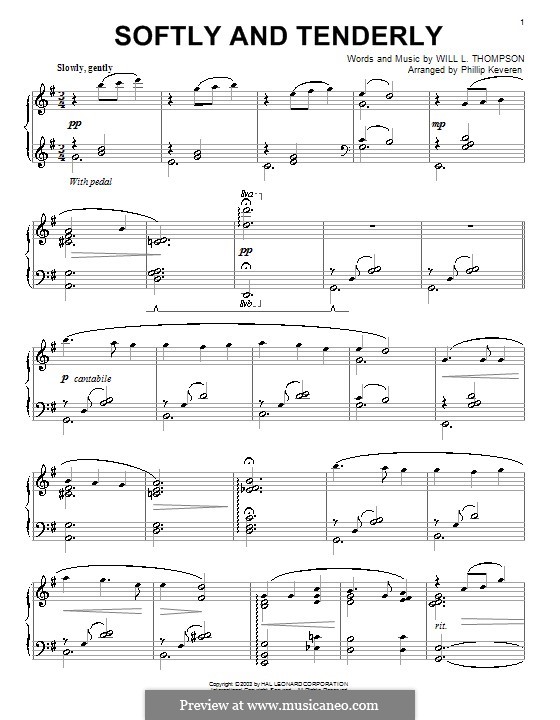 Softly and Tenderly: For piano by Will Lamartine Thompson