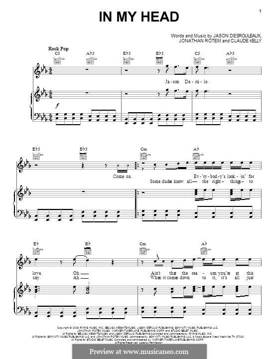 In My Head (Jason Derülo): For voice and piano (or guitar) by Claude Kelly, Jason Desrouleaux, Jonathan Rotem