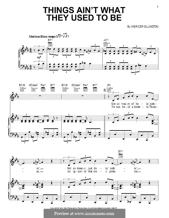 Things Ain't What They Used To Be: For voice and piano (or guitar) by Mercer Ellington