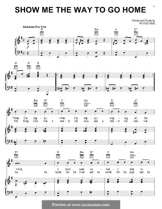 Show me the way to go home by i king sheet music on musicaneo