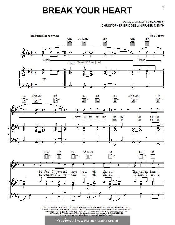 Break Your Heart (Taio Cruz featuring Ludacris): For voice and piano (or guitar) by Christopher Bridges, Fraser T. Smith