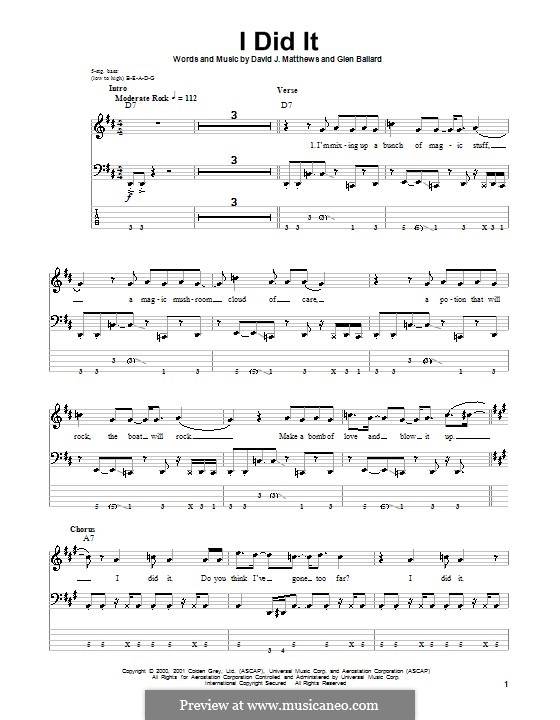 I Did It (Dave Matthews Band): For bass guitar with tab by David J. Matthews, Glen Ballard