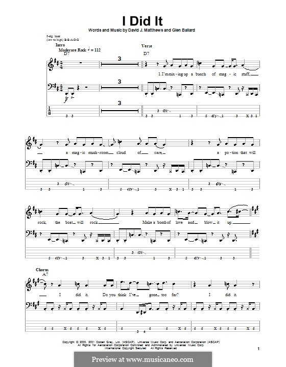 I Did It (Dave Matthews Band): For bass guitar with tab by David J. Matthews, Glen Ballard