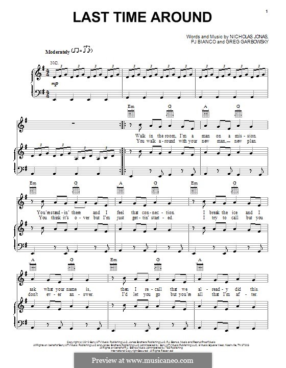 Last Time Around (Nick Jonas & The Administration): For voice and piano (or guitar) by Greg Garbowsky, Nicholas Jonas, Patrick James Bianco