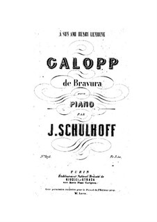 Galop di Bravura, Op.17: Galop di Bravura by Julius Schulhoff
