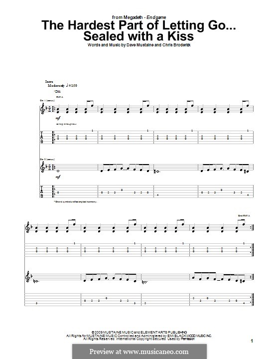 The Hardest Part of Letting Go...Sealed with a Kiss (Megadeth): For guitar with tab by Chris Broderick, Dave Mustaine