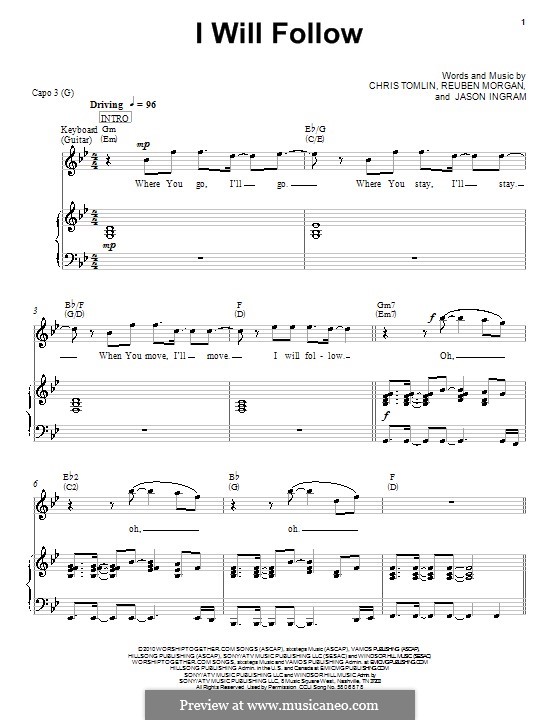 I Will Follow (Chris Tomlin): For voice and piano (or guitar) by Jason David Ingram, Reuben Morgan