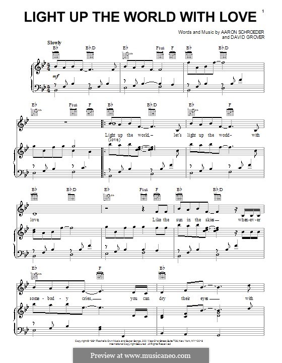 Light Up the World with Love (David Grover & The Big Bear Band): For voice and piano (or guitar) by Aaron Schroeder, David Grover