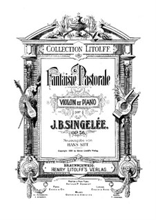 Pastoral Fantasia, Op.56: For violin and piano by Jean Baptiste Singelée