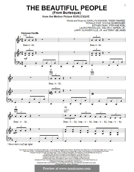 The Beautiful People (from Burlesque): For voice and piano or guitar (Christina Aguilera) by Esther Dean, Larry Summerville Jr., Laura Pergolizzi, Melvin Watson, Nicole Scherzinger, Ronald Fair, Stefanie Ridel, Tommy Lee James, Twiggy Ramirez
